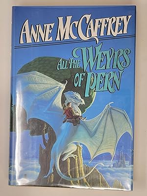 All the Weyrs of Pern (Dragonriders of Pern, Book 11)