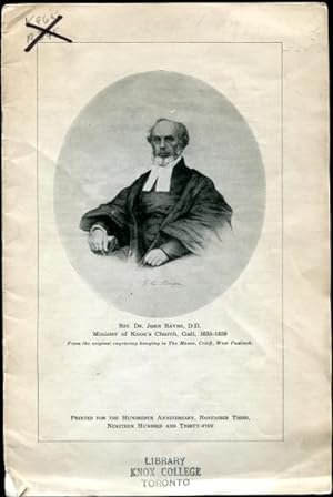 Rev. Dr. John Bayne D.D. Minister of Knox's Church, Galt, 1835-1859