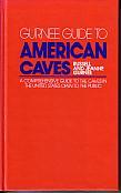 Gurnee Guide to American Caves