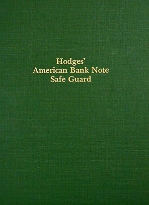 HODGES' AMERICAN BANK NOTE SAFE-GUARD.