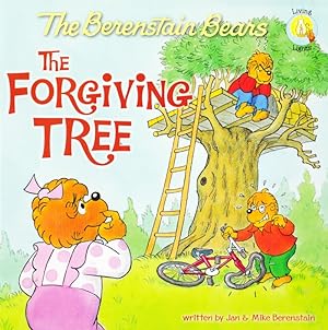 The Berenstain Bears The FORGIVING TREE