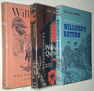 WILLIVER S CHRONICLES TRILOGY BY ALICE MARY HADFIELD (All 3 First Edition Hardbacks)
