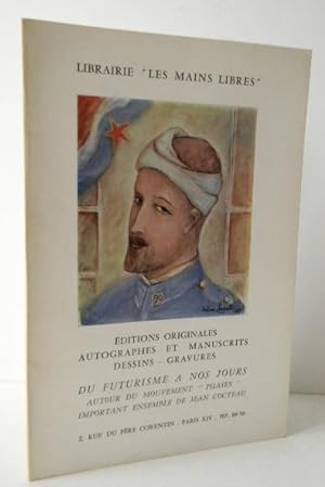 DU FUTURISME A NOS JOURS. Important ensemble de Jean Cocteau. Catalogue n° 2 de la librairie-gale...