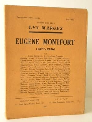 EUGENE MONTFORT (1877-1936). Numéro hors série de la revue Les Marges, juin 1937.
