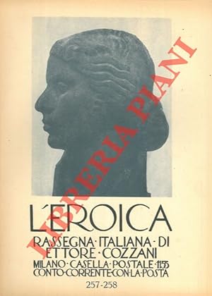L'Eroica. Rassegna italiana di Ettore Cozzani. N. 257-258.