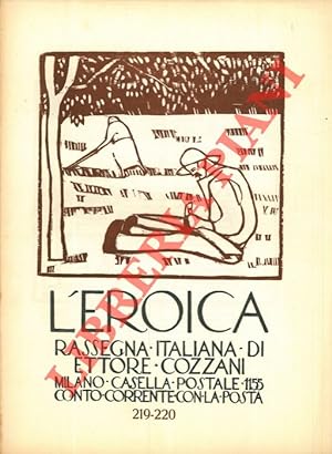 L'Eroica. Rassegna italiana di Ettore Cozzani. N. 219-220.