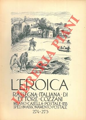 L'Eroica. Rassegna italiana di Ettore Cozzani. N. 274-275.