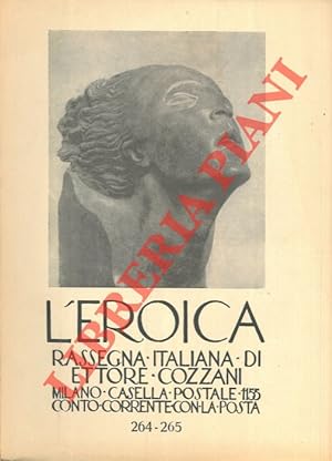 L'Eroica. Rassegna italiana di Ettore Cozzani. N. 264-265