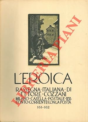 L'Eroica. Rassegna italiana di Ettore Cozzani. N. 161-162 (ma 160-161)