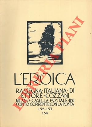 L'Eroica. Rassegna italiana di Ettore Cozzani. N. 152-153-154.