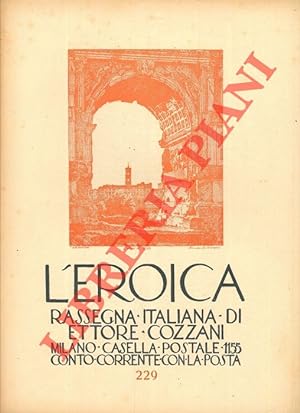 L'Eroica. Rassegna italiana di Ettore Cozzani. N. 229.