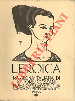 L'Eroica. Rassegna italiana di Ettore Cozzani. N. 135-136.