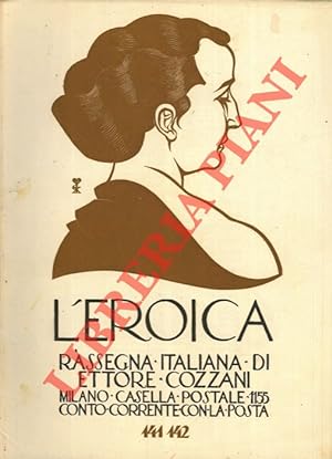 L'Eroica. Rassegna italiana di Ettore Cozzani. N. 141-142.