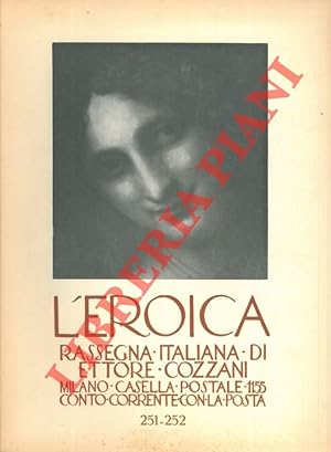 L'Eroica. Rassegna italiana di Ettore Cozzani. N. 251-252.