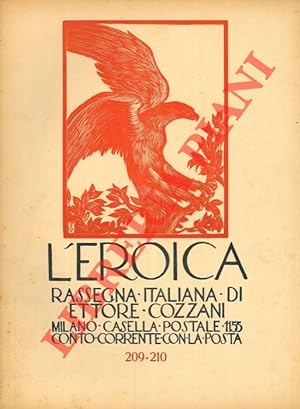 L'Eroica. Rassegna italiana di Ettore Cozzani. N. 209-210.