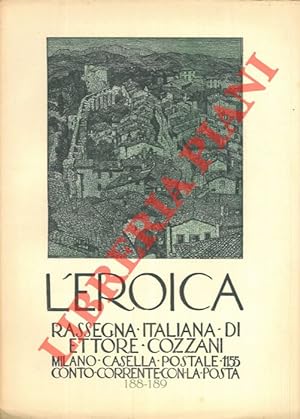 L'Eroica. Rassegna italiana di Ettore Cozzani. N. 188-189.