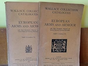 EUROPEAN ARMS AND ARMOUR WITH SHORT DESCRIPTIONS, HISTORICAL AND CRITICAL NOTES AND NUMEROUS ILLU...