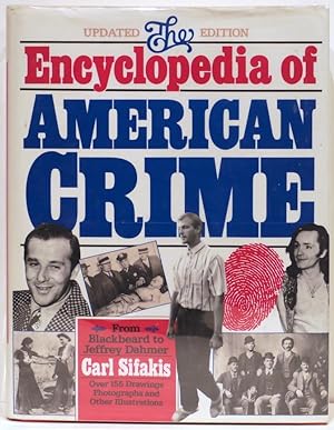 Encyclopedia of American Crime; From Blackbeard to Jeffrey Daumer