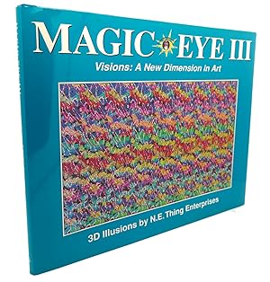 MAGIC EYE III, Visions: a New Dimension in Art