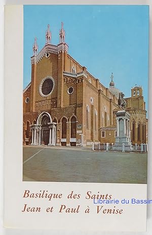 La Basilique des Saints Jean et Paul à Venise