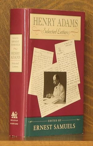 HENRY ADAMS SELECTED LETTERS