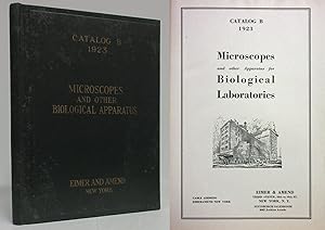 MICROSCOPES AND OTHER APPARATUS FOR BIOLOGICAL LABORATORIES Catalog B 1923