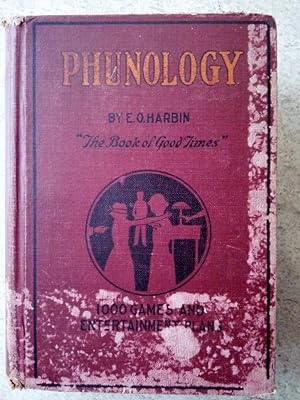 Phunology: A Collection of Tried and Proved Plans for Play, Fellowship, and Profit