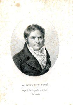 Portrait de M. Ternaux Ainé, député du Département de la Seine, élu en 1828,