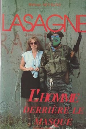 Lasagne: L'homme Derriere Le Masque (French Edition)