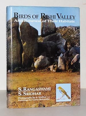 Birds of Rishi Valley and Renewal of their habitats. Photographs by S. Sridhar. Paintings by Gerr...