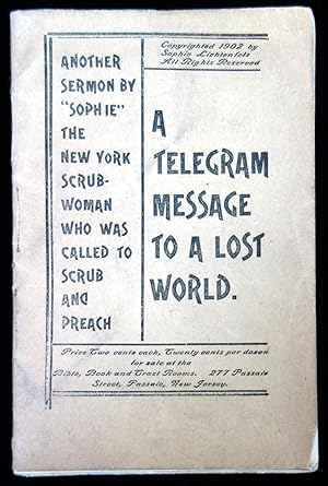 A Telegram Message delivered by "Sopie" the Scrub-woman of New York