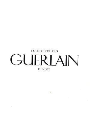 Colette Fellous - Guerlain