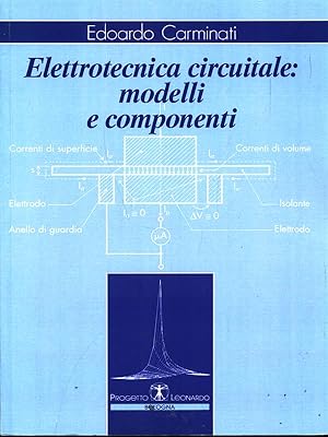 Elettrotecnica circuitale: modelli e componenti