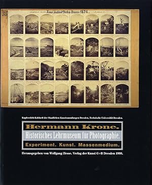 HERMANN KRONE: HISTORISCHES LEHRMUSEUM FÜR PHOTOGRAPHIE. EXPERIMENT, KUNST, MASSENMEDIUM