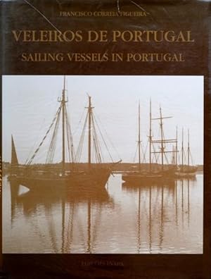 Veleiros De Portugal : Sailing Vessels in Portugal