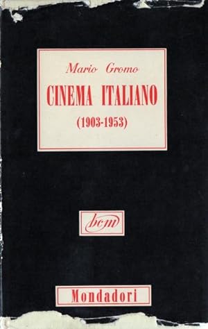 Cinema italiano (1903-1953).