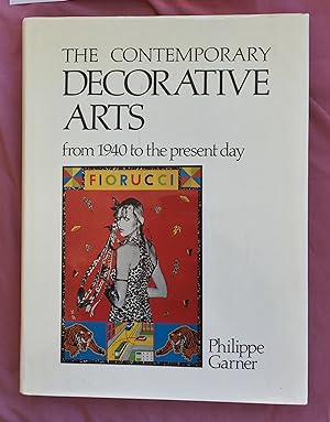 The Contemporary Decorative Arts from 1940 to the Present Day