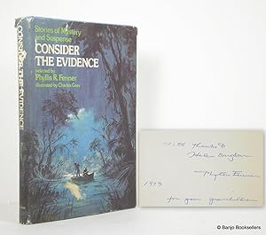Consider the Evidence: Stories of Mystery and Suspense