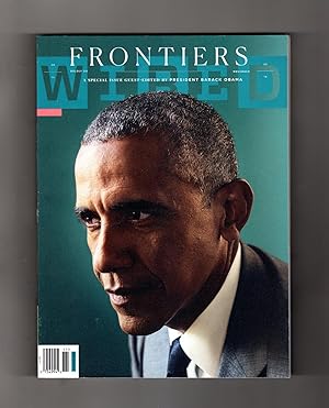 Wired Frontiers, 2016. Barack Obama, Guest Editor. Special 'Frontiers' Issue