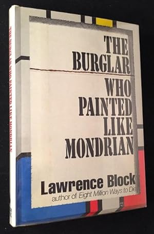 The Burglar Who Painted Like Mondrian (SIGNED FIRST EDITION)