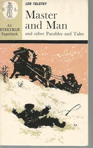 Master and Man and Other Parables and Tales (Everyman Paperback 1469)