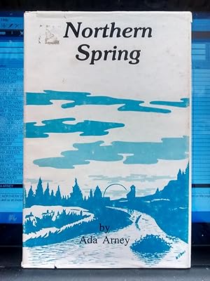 NORTHERN SPRING (signed copy)