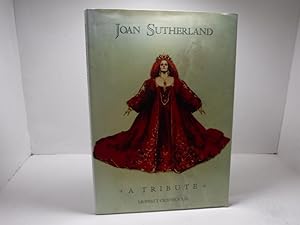 Joan Sutherland : A Tribute