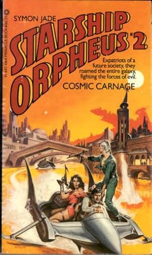 Starship Orpheus #2: Cosmic Carnage