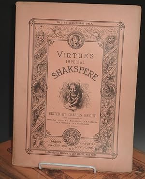 The Works of Shakspere [sic], Imperial Edition/edited By Charles Knight, with Illustrations on St...