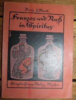 Franzos und Ruß in Spiritus
