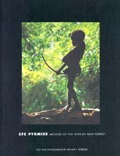 Efe Pygmies : Song of the Rainforest