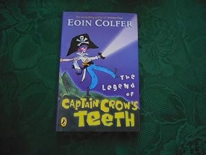 The Legend Of Captain Crow's Teeth (SIGNED Copy With DRAWING)
