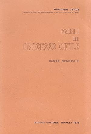 Profili del processo civile. Parte generale.