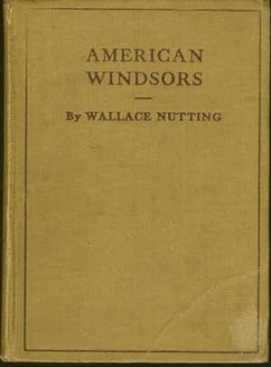WINDSOR HANDBOOK comprising illustrations & descriptions of Windsor furniture of all periods incl...